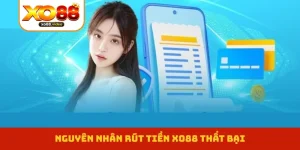 Rút Tiền XO88 - Giao Dịch Nhanh Chóng, Đổi Thưởng Hấp Dẫn