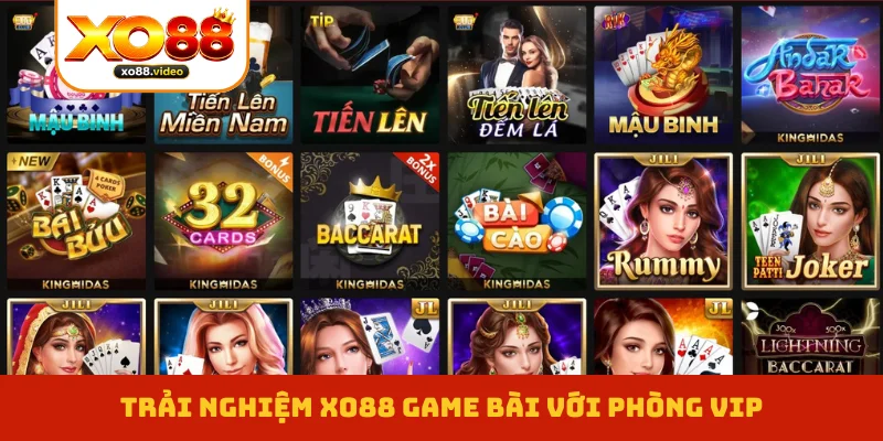 Trải nghiệm XO88 game bài với phòng VIP Trải nghiệm XO88 game bài với phòng VIP
