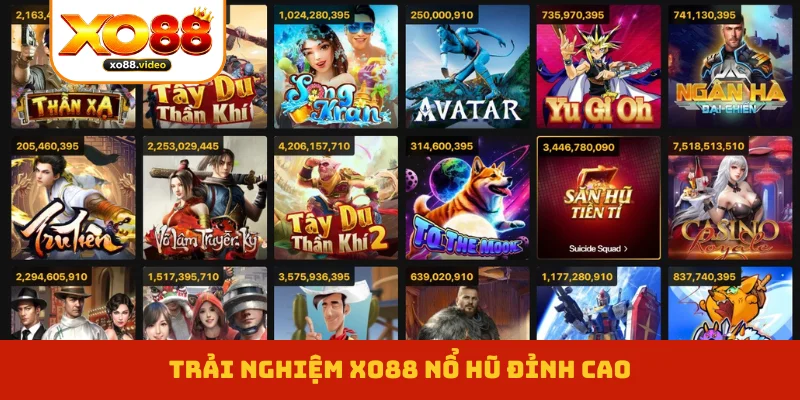 Trải nghiệm XO88 nổ hũ đỉnh cao Trải nghiệm XO88 nổ hũ đỉnh cao