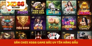 XO88 Game Bài - Cơ Hội Để Bạn Thể Hiện Đẳng Cấp Cao Thủ