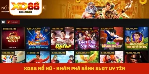 XO88 Nổ Hũ - Khám Phá Sảnh Slot Uy Tín, Nhận Jackpot Cao